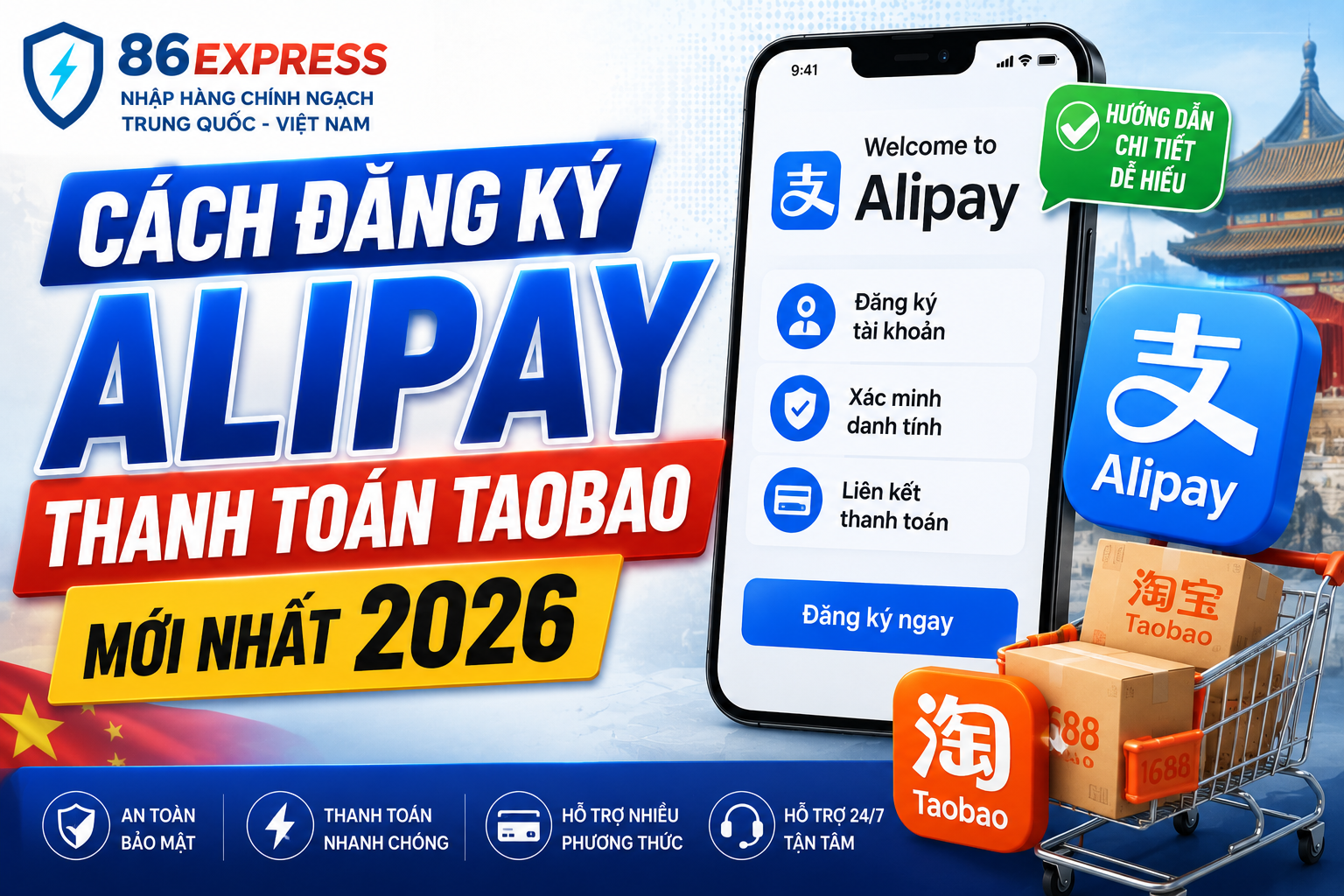 Cách đăng ký Alipay để thanh toán Taobao mới nhất 2026